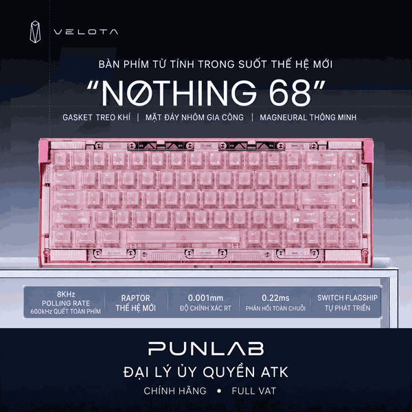 Bàn phím cơ từ tính VELOTA NOTHING 68 | Hall Effect 8KHz, Rapid Trigger 0.001mm