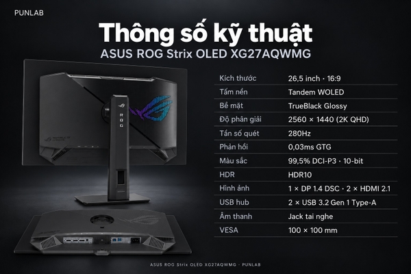 Màn hình ASUS ROG Strix OLED XG27AQDMES / XG27AQWMG 27 inch 2K QHD 240Hz / 280Hz
