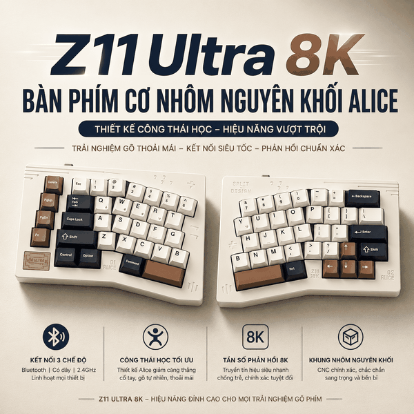Keychron Z11 Ultra 8K - Bàn Phím Cơ Alice Tách Đôi CNC Nhôm Nguyên Khối | 3 Chế Độ Kết Nối | Wireless 8K Polling Rate