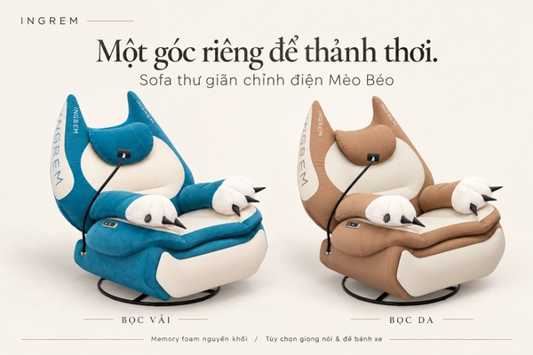 [Đặt trước] Ghế sofa thư giãn chỉnh điện INGREM Mèo Béo – Bọc vải và bọc da