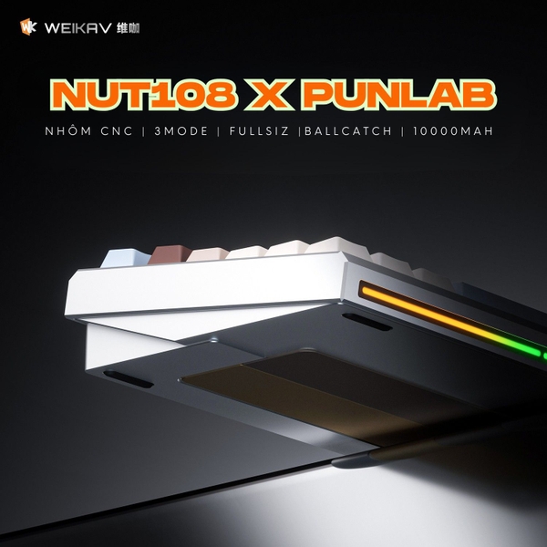 Bàn Phím Cơ Fullsize WEIKA NUT108 | Nhôm CNC Mesh 220 | Ball Catch | Pin 10.000mAh | LED RGB Mạch Xuôi