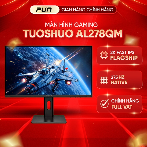 Màn Hình Gaming TUOSHUO AL278QM (2027) 27 Inch 2K 275Hz Fast IPS, 1ms, HDR, G-SYNC/FreeSync – Bảo Hành 2 Năm, Full VAT