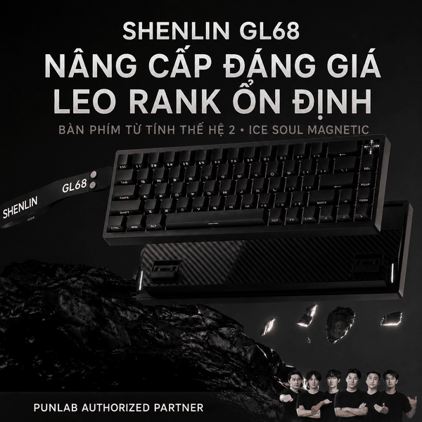 Bàn phím từ tính PMO GAME SHENLIN GL68 | Rapid Trigger 0,001mm | 8K | RGB