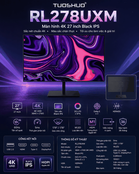 Màn Hình Chuyên Đồ Họa Tuoshuo RL278UXM – 27 Inch | 4K UHD | Nano IPS | 98% DCI-P3 | Type-C | HDR400 FULL VAT CHÍNH HÃNG