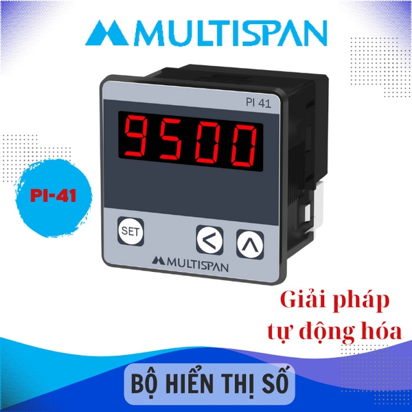 Bộ Hiển Thị Số Multispan PI - 41 | Chính Xác | Linh Hoạt | Giá Tốt