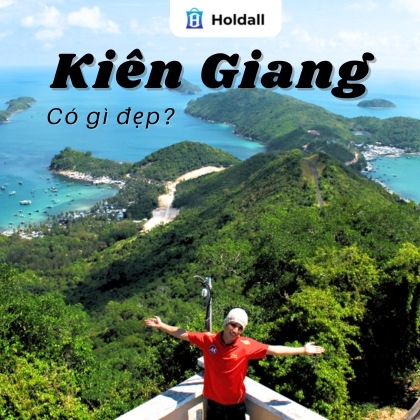 Kiên Giang có gì đẹp? Bật mí 5 điểm đến luôn thu hút đông khách du lịch