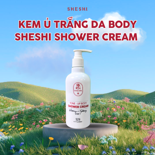 Kem Ủ giúp làm trắng da Body SHESHI Shower Cream - 200g