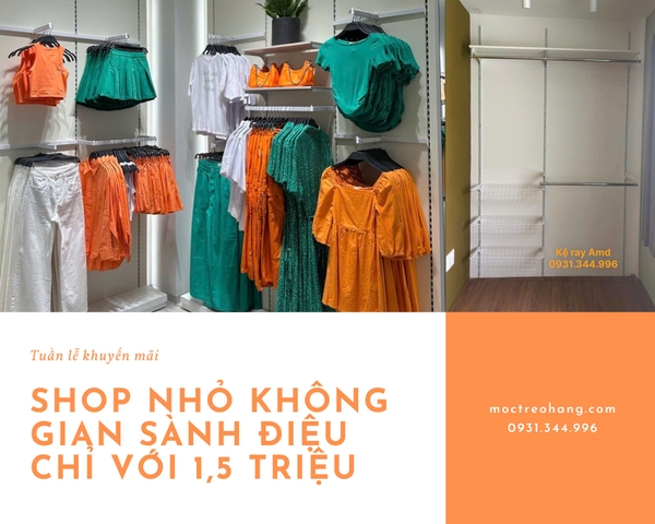 Biến shop nhỏ thành không gian trưng bày đẳng cấp chỉ với 1,5 triệu đồng!