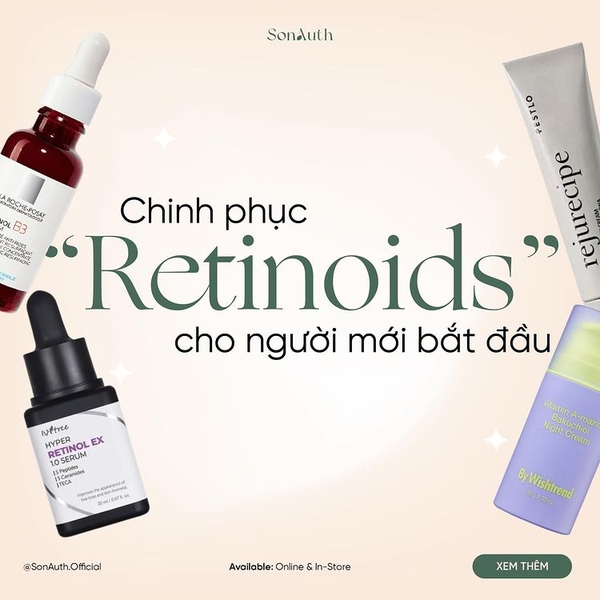 Chinh phục Retinoids cho người mới bắt đầu