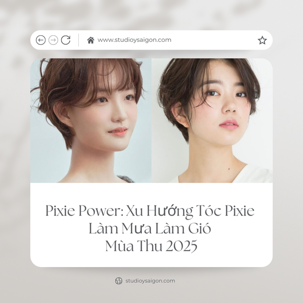 Pixie Power: Xu Hướng Tóc Pixie Làm Mưa Làm Gió Mùa Thu 2025