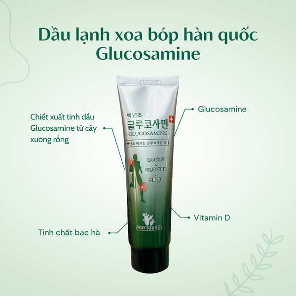 Dầu lạnh Glucosamine Hàn Quốc