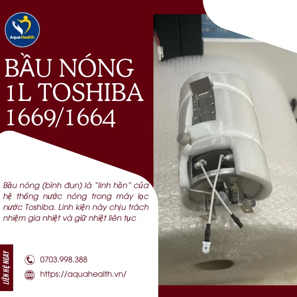Linh kiện máy lọc nước Toshiba-Bầu nóng 1L Toshiba 1669/1664