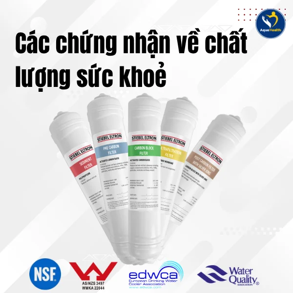 Lõi lọc nước Stiebel Eltron Cloud - Các chứng nhận về chất lượng sức khoẻ