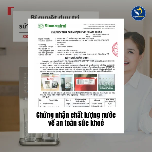 Máy lọc nước Tefal BR453AY0 để bàn - Chứng nhận an toàn về nước uống trực tiếp