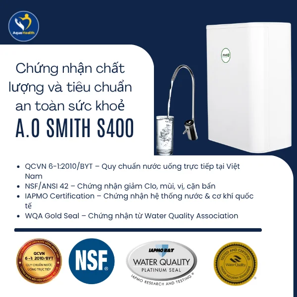 Máy lọc nước A.O Smith S400 - Các chứng nhận an toàn chất lượng