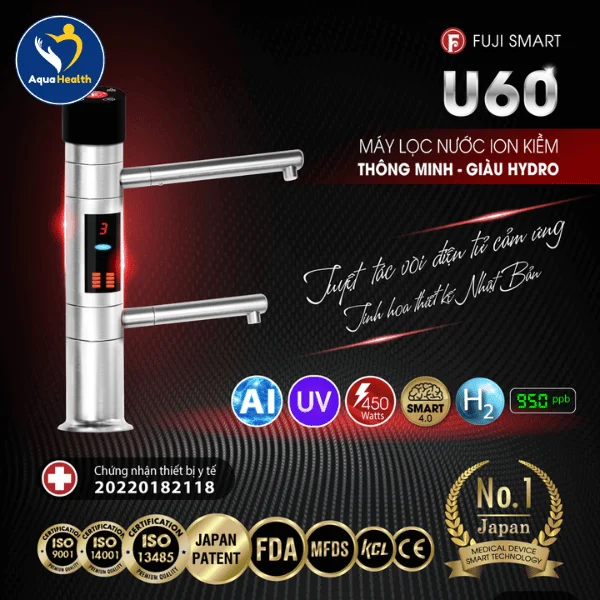 Fuji Smart U60 - Máy lọc nước ion kiềm thông minh, giàu hydro
