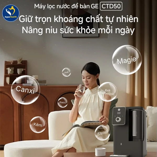 máy lọc nước GE CTD50 để bàn - bảo vệ sức khỏe cho cả gia đình