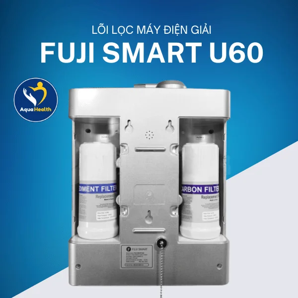 Lõi lọc máy điện giải Fuji Smart U60