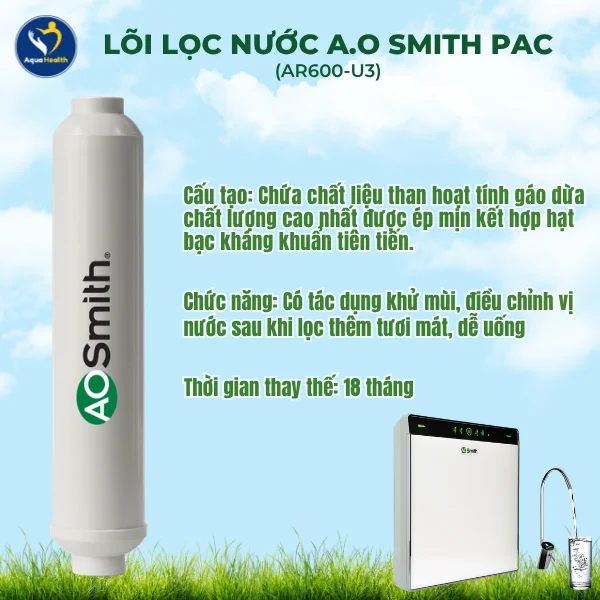 Bộ Lõi Lọc Nước A.O Smith AR600-U3 - Lõi lọc nước A.O Smith PAC