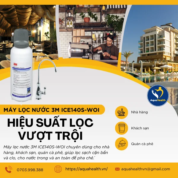 Máy lọc nước 3M ICE140S-WOI - Chuyên dùng cho nhà hàng , quán cà phê, khách sạn