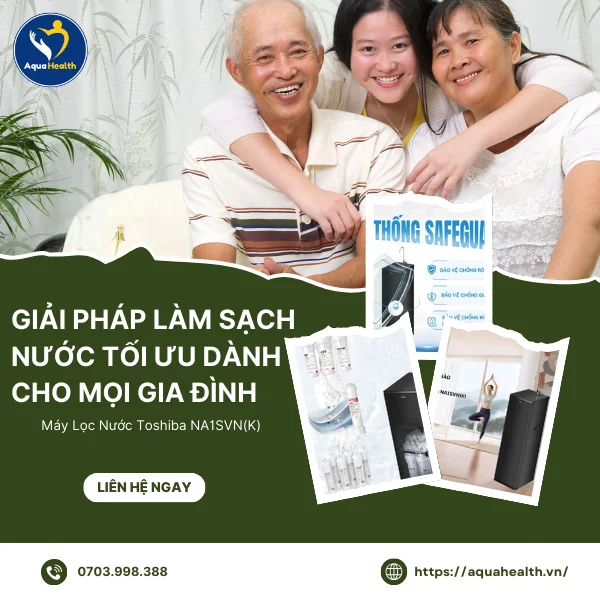 Máy Lọc Nước Toshiba NA1SVN(K) – Giải Pháp Làm Sạch Nước Tối Ưu Dành Cho Mọi Gia Đình