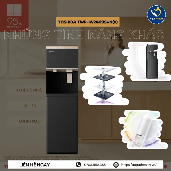 Toshiba TWP-IW2469SVN(K) - Những tính năng nổi bật khác của máy lọc nước Toshiba
