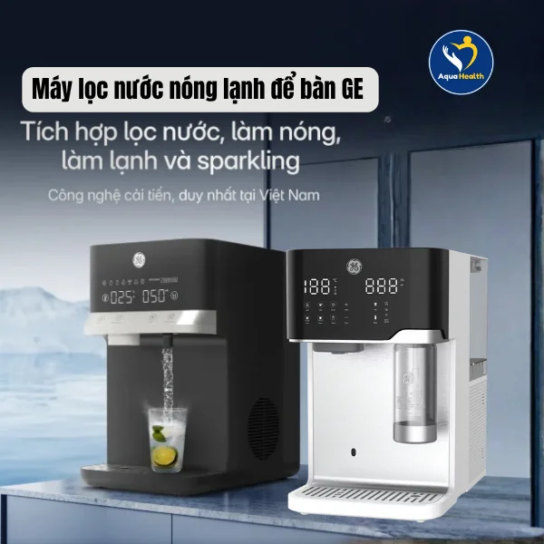 máy lọc nước nóng lạnh GE - thiết kế để bàn tiện lợi và sang trọng