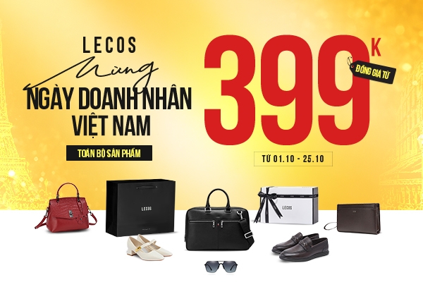 LECOS | ĐỒNG GIÁ TỪ 399K - ĐẶC QUYỀN DÀNH RIÊNG THÁNG DOANH NHÂN