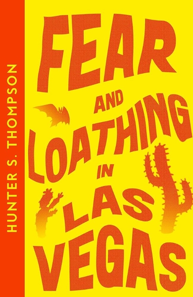 Fear and Loathing in Las Vegas