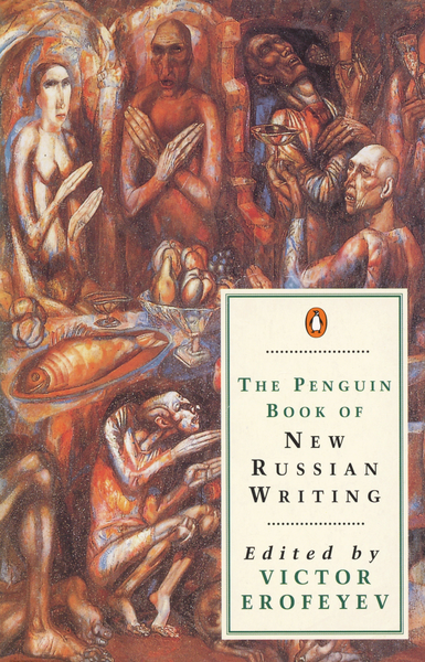 The Penguin Book of New Russian Writing