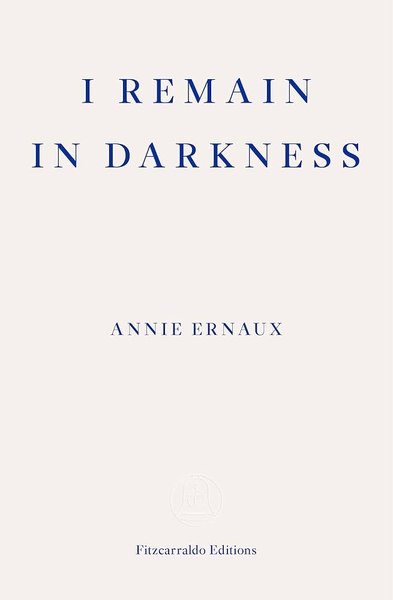 I Remain in Darkness