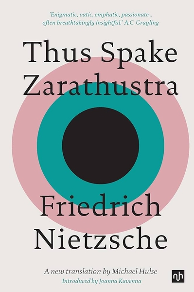 Thus Spake Zarathustra: A Book for All and None