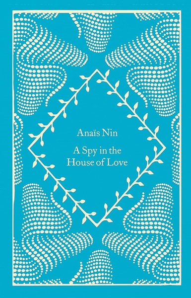 A Spy In The House Of Love (hardcover)