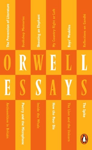 Essays: George Orwell