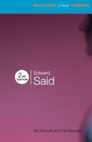 Edward Said (Routledge Critical Thinkers)
