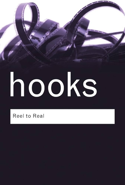 Reel to Real: Race, class and sex at the movies