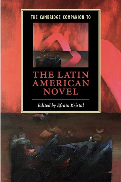 The Cambridge Companion to the Latin American Novel