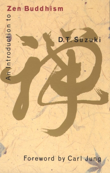An Introduction to Zen Buddhism | Pages of Passion