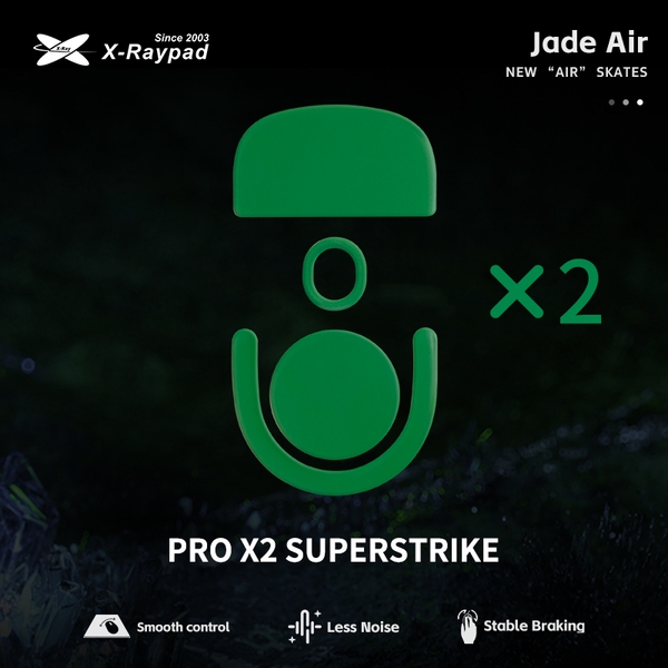 [NEW] Feet chuột X-raypad Jade Air Speed