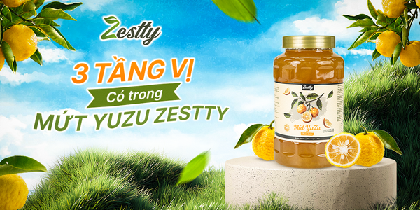 Mứt Yuzu Zestty – Săn Lùng Hương Vị Mới, Quán Bạn Đã Thử Chưa?