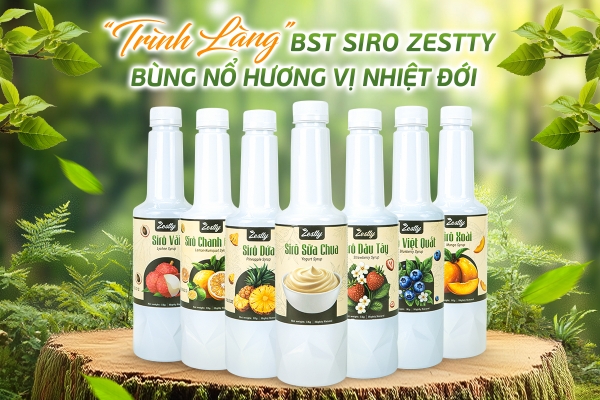 Bùng Nổ Hương Vị Mùa Hè Cùng Bộ Sưu Tập Mới Siro Zestty Nguyên Chất