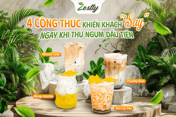 BẬT MÍ 4 CÔNG THỨC VỚI SỮA KHIẾN KHÁCH SAY ĐẮM NGAY KHI THỬ NGỤM ĐẦU TIÊN