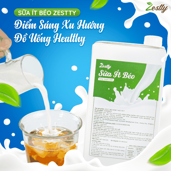 SỮA ÍT BÉO ZESTTY - ĐÓN ĐẦU XU HƯỚNG, KHUẤY ĐẢO MENU TRÀ SỮA 2025
