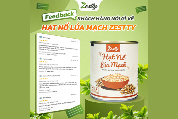 HẠT NỔ LÚA MẠCH ZESTTY – “ÔNG HOÀNG TỐC ĐỘ BÁN" TOPPING KHIẾN QUÁN NƯỚC CHỐT ĐƠN ĐỀU MỖI NGÀY