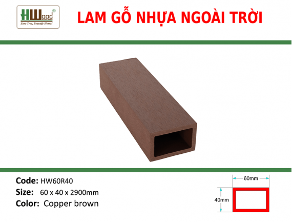 HW60R40 Cooper Brown 60 x 40 x 2900 Lổ chữ nhật