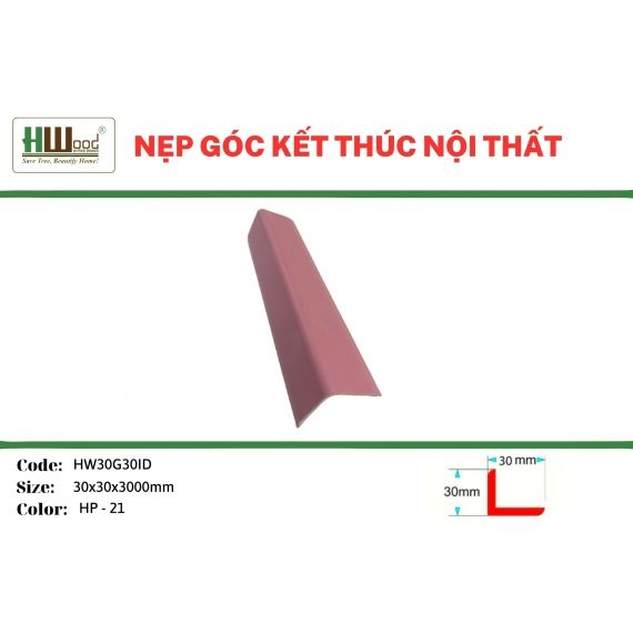 HW30G30ID HP-21 30x30x3000 Nẹp góc kết thúc V