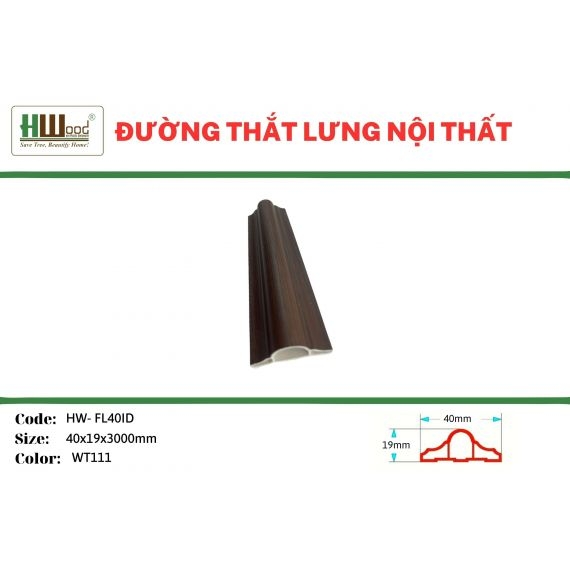 HW-FL40ID WT111 40x19x3000 Đường thắt lưng nội thất