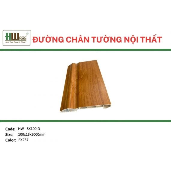 HW-SK100ID FX237 100x18x3000  Đường chân tường
