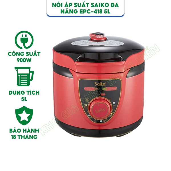 Nồi áp suất Saiko EPC - 418SU - Hàng Chính Hãng - Bảo hành 18 tháng