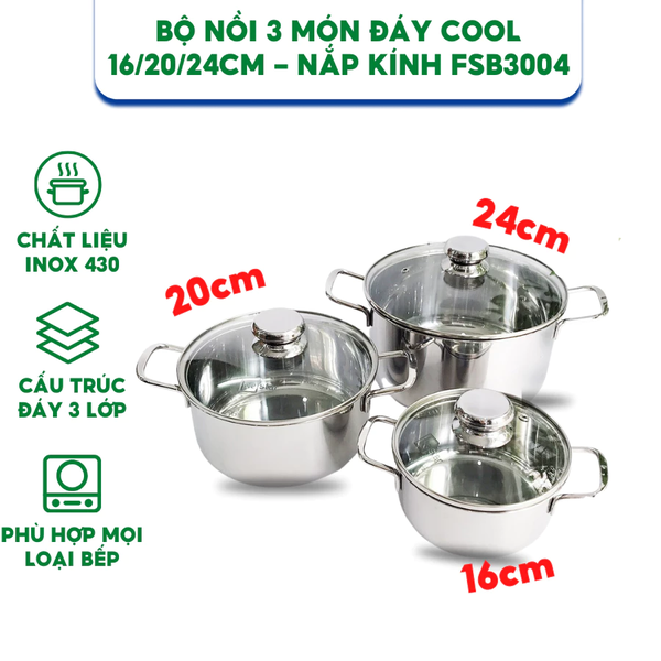 Bộ 3 Nồi Inox 430 3 Đáy Malai Fivestar FS-B3004 Nắp Kính 06pcs- Kích thước 16cm/20cm/24cm - Bảo Hành Chính Hãng